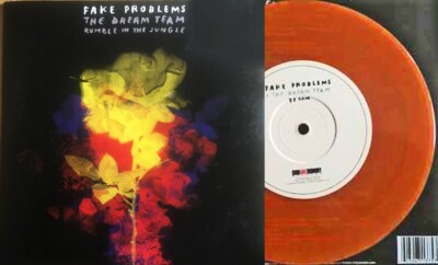 FAKE PROBLEMS 7'' Dream Team / Rumble In The Jungle ORANGE Vinyl 1000 Made +PROMO