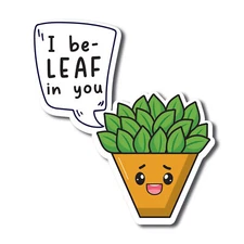 I Be Leaf In You Cute Funny Plant Succulent Magnet Decal, 5 inches, Automotive