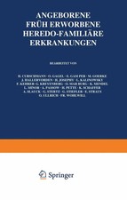 H. Curschmann (u. a.) | Angeborene, früh erw...