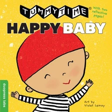 TummyTime(R): Happy Baby: A perfect book for parents and caregivers home wit...