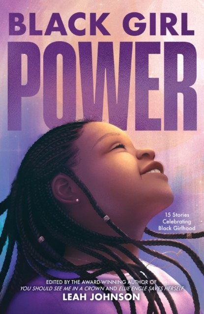 Black Girl Power by Leah Johnson (Paperback Book)