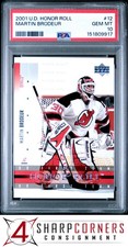 2001 UPPER DECK HONOR ROLL #12 MARTIN BRODEUR HOF POP 6 PSA 10