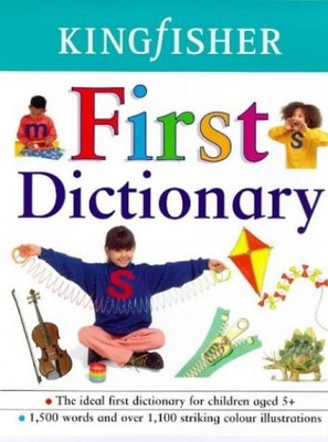 Kingfisher First Dictionary, Crawley, Angela