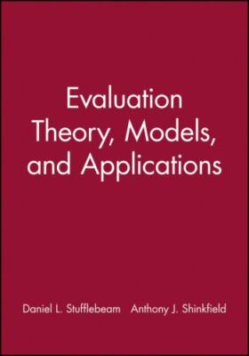 Evaluation Theory, Models, and Applications