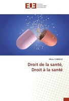 Droit De La Santé, Droit à La Santé Olivier Garreau