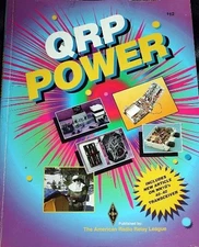 Qrp Power: The Best Recent Qrp Articles from Qst, Qex and the Arrl Handbook ...