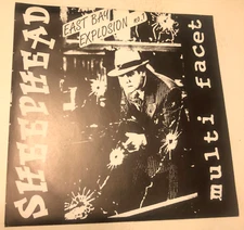 Sheephead & multi Facet 7" Record 45 EP & Picture Sleeve East Bay Explosion No 1