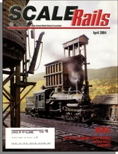 Scale Rails - 2004, April - THe HO-Scale Tabooma County Railroad  