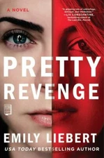Pretty Revenge, Liebert, Emily, Good Book