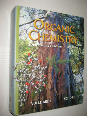 Organic Chemistry von K. P. C. Vollhardt und Neil E. Schore  , 5th ed 2007