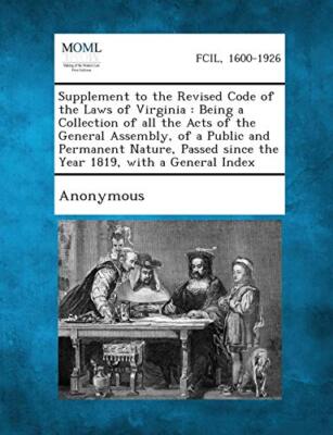 Anonymous - Supplement to the Revised Code of the Laws of Virginia  Be - X555z
