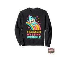 I Bleach My Stink Wrinkles Crude Humor Vulgar Travel Women's Sweatshirt