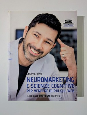 Neuromarketing e Scienze Cognitive per Vendere di Più sul Web