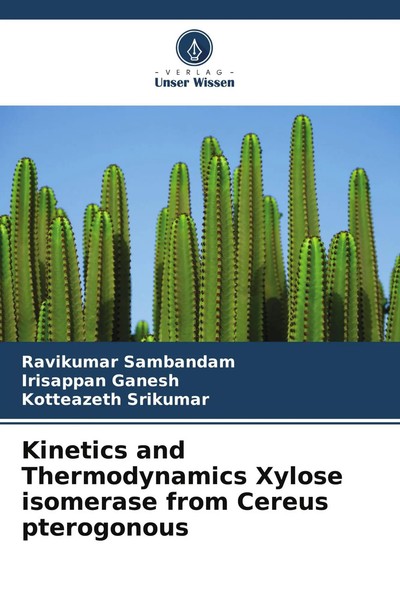 Ravikumar Sambandam (U. A.) | Kinetics And Thermodynamics Xylose Isomerase...-image