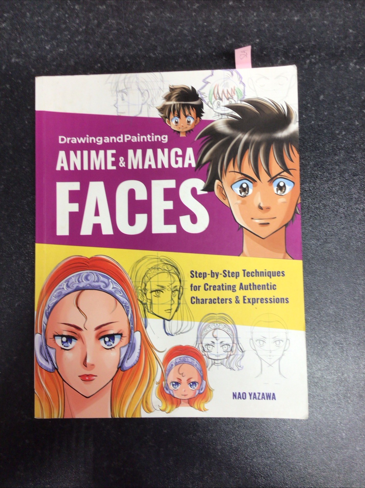 Drawing and Painting Anime and Manga Faces:  by Nao Yazawa PAPERBACK