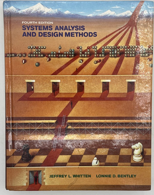 Systems Analysis and Design Methods by Whitten & Bentley, 4th Edi. HC Book, B178