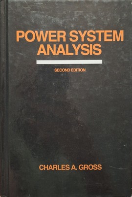 Power System Analysis by Charles A. Gross (2013, Hardcover)
