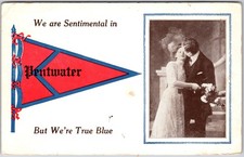 Pentwater Michigan, 1913 Sentimental Motto, Embracing Couple & Pennant, Postcard