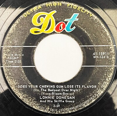 Does Your Chewing Gum Lose Its Flavor / Aunt Rhody: Lonnie Donegan: VG FREE SHIP