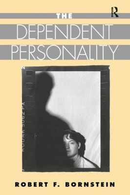 The Dependent Personality Hardcover Robert F. Bornstein