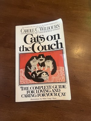 Vintage 1988 Book  Cats on the Couch  by Carole C. Wilbourn love & care for cat