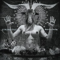Strung Out - Black Out The Sky - Cd - G3Z