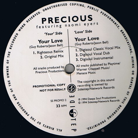 Precious Featuring Naomi Eyers Your Love (12