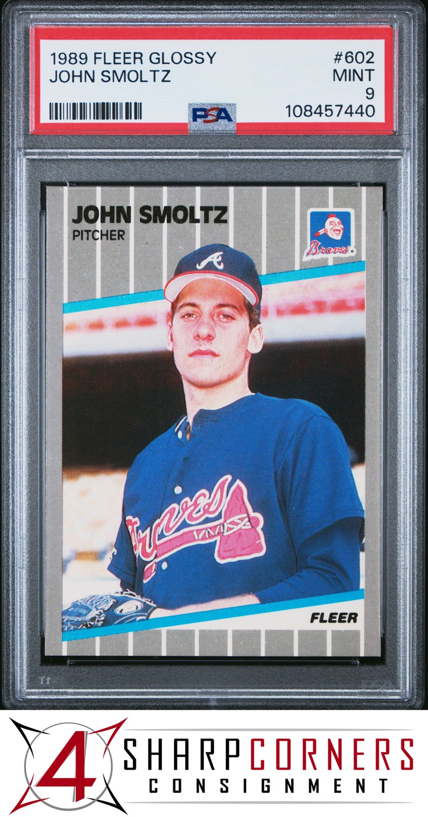 1989 FLEER GLOSSY #602 JOHN SMOLTZ RC BRAVES HOF PSA 9