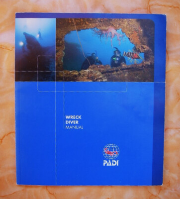 PADI Wreck Diver Manual - Handbuch zum Erwerb des Specialty Wreck Diver