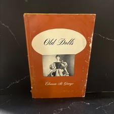 old dolls book, by eleanor st. george, 1970 Hardcover