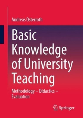 Basic Knowledge of University Teaching - 9783658472023