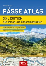 PÄSSE ATLAS - XXL Edition | Bikerbetten - TVV Touristik Verlag GmbH (u. a.)