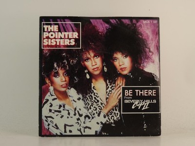THE POINTER SISTERS BE THERE (78) 2 Track 7'' Single including Picture Sleeve MCA