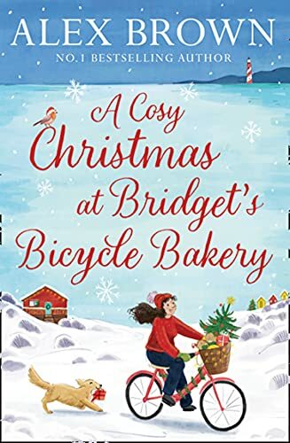 A Cosy Christmas at Bridget’s Bicycle Bakery: The only feel good, festive Chris