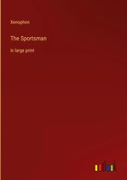 Xenophon | The Sportsman | Buch | Englisch (2022) | In Large Print | Gebunden