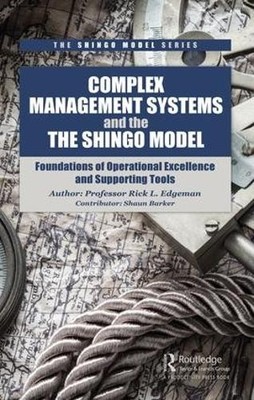 Rick Edgeman Complex Management Systems and the Shingo Model (Gebundene Ausgabe)