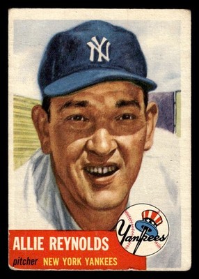 1953 Topps #141b Allie Reynolds - GD-VG *TedsCardShack*