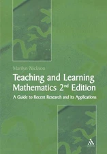 Teaching and Learning Mathematics 2nd Edition: A Guide to Recent Research and It
