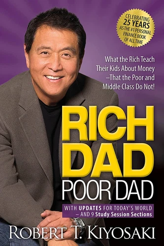 Rich Dad Poor Dad: What the Rich Teach about Money That the Poor Class Don't! - Picture 1 of 12