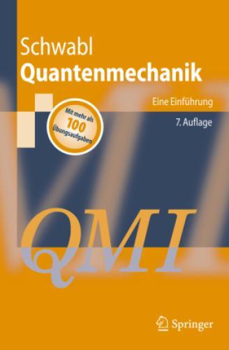 Thumbnail - Quantenmechanik (qm I) Eine Einführung. Mit Mehr Als 100