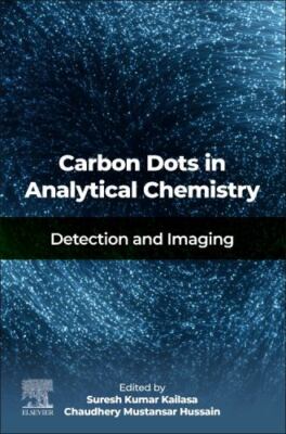 Carbon Dots in Analytical Chemistry : Detection and Imaging, Paperback by Kai...