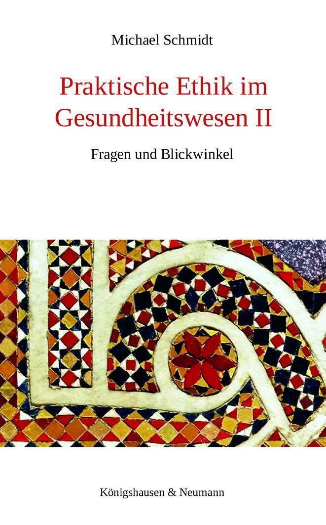 Thumbnail - Praktische Ethik Gesundheitswesen Ii Michael Schmidt