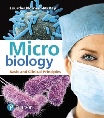 Microbiology : Basic and Clinical Principles Hardcover Lourdes No