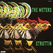 THE METERS STRUTTIN' NEW LP