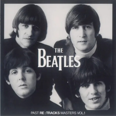 BEATLES / PAST RE:TRACKS MASTERS VOL.1 (2CD) NEW