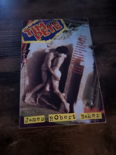 James Robert Baker TIME AND PETE First Printing Paperback - Picture 1 of 2