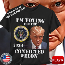 I'm Voting Convicted Felon Trump Convicted Felon Unisex T-Shirt Trump Felon V5