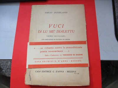 VUCI DI LU ME' DIALETTU sizilianische Verse von E. INTERLANDI - MESSINA 1941