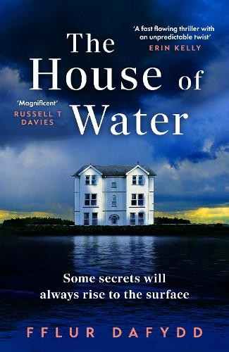 The House of Water by Fflur Dafydd - - Image 7