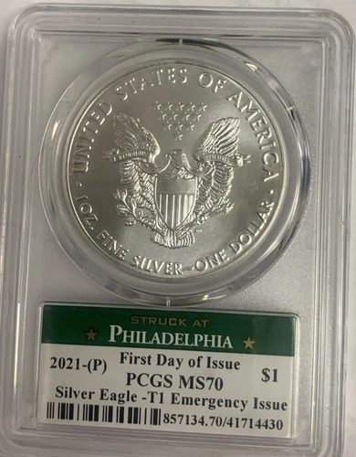 ** 2021 P - Silver Eagle - T1 Emergency Issue - MS70 - PCGS - First Day Issue